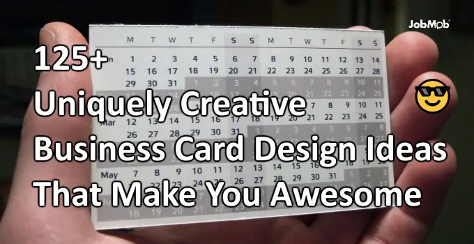 125+ Uniquely Creative Business Card Design Ideas That Make You Awesome