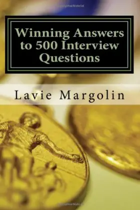 Winning Answers to 500 Interview Questions cover