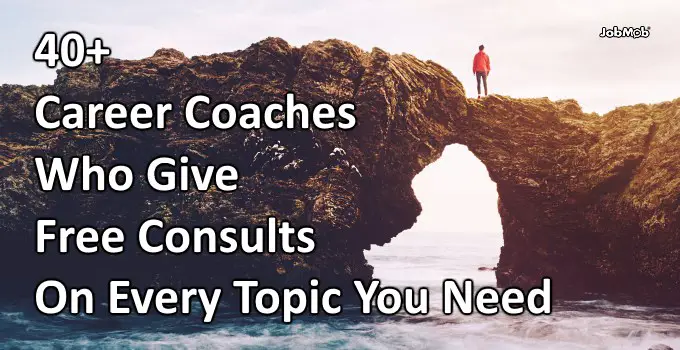 50 Career Coaches Who Give Free Consults On Every Topic You Need