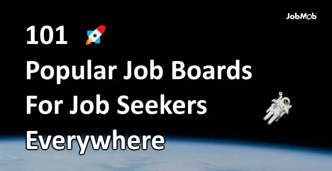 101 Popular Job Boards For Job Seekers Everywhere