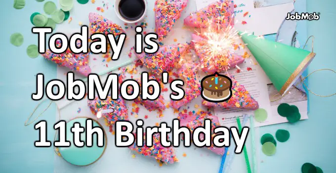 JobMob's 11th Birthday
