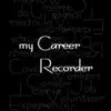 career recorder android apps