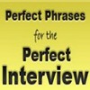 phrases for perfect interview android apps