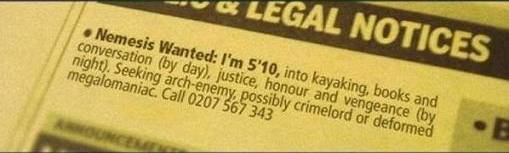 Funny Wanted Ad - Nemesis