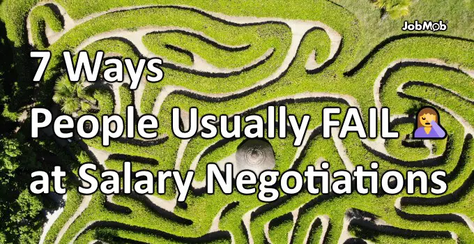 Read more about the article 🤦‍♀️ 7 Ways People Usually Fail at Salary Negotiations