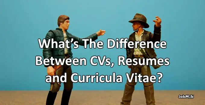 Read more about the article 📖 What’s The Difference Between CVs, Resumes and Curricula Vitae?