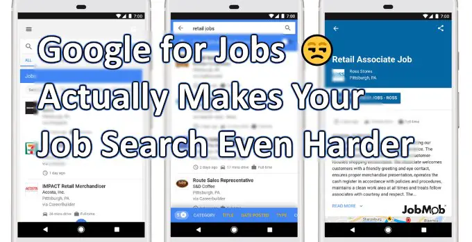 Read more about the article 😒 Google for Jobs Actually Makes Your Job Search Even Harder