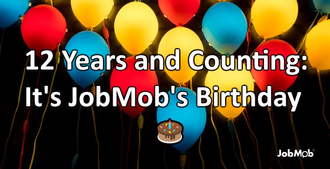 Read more about the article 🎂 12 Years and Counting: It’s JobMob’s Birthday