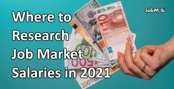 Read more about the article 💸 Where to Research Job Market Salaries in 2021