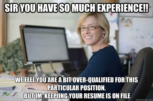 so much experience overqualified meme