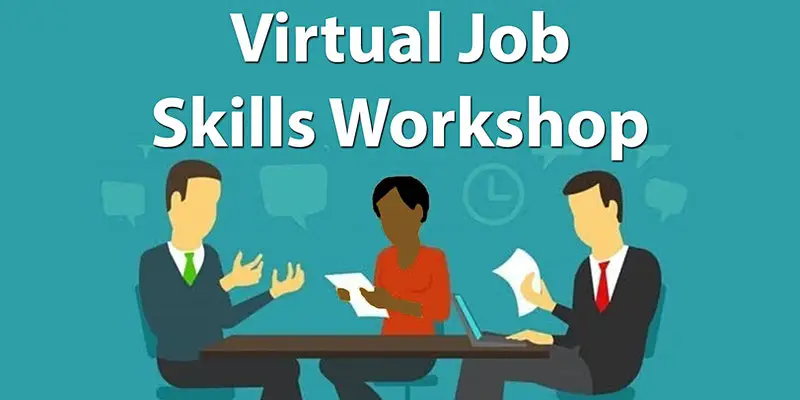 4-week Job Skills Workshop- September, October or November