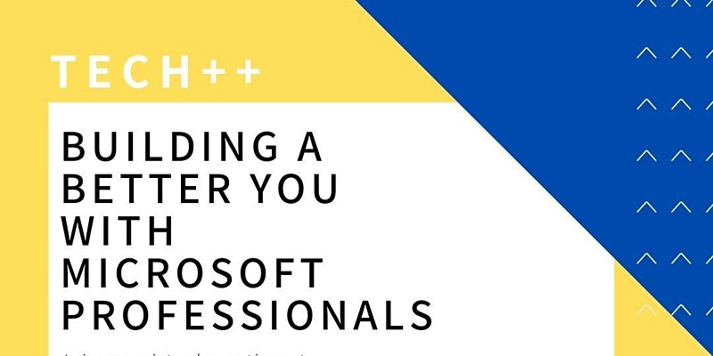 Being a Better You With Microsoft Professionals