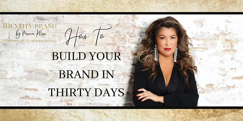 Build Your Brand in Thirty Days