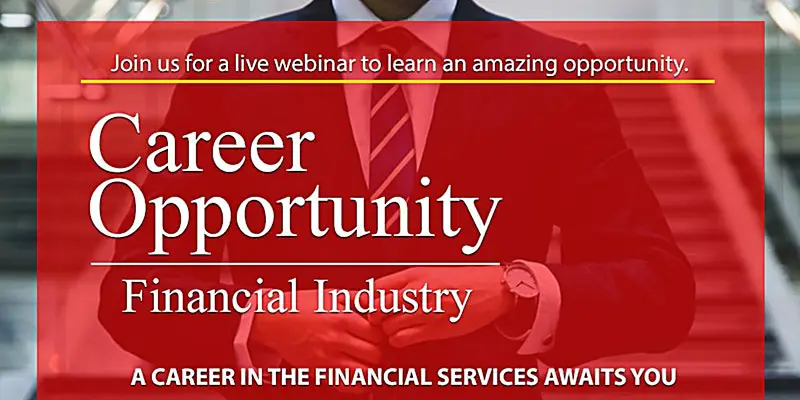 Career Opportunity in the Financial Industry