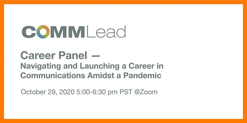 Career Panel - Navigating a Career in Communications Amidst a Pandemic
