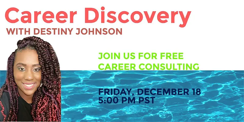 Career Discovery with Destiny Johnson