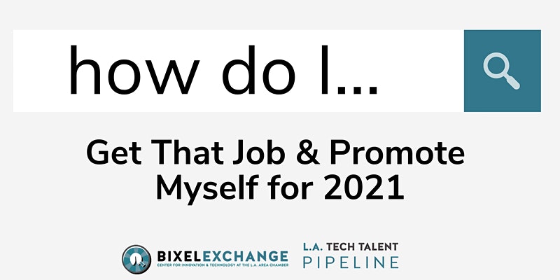 Get That Job & Promote Yourself for 2021