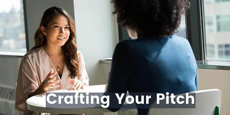 Crafting Your Pitch