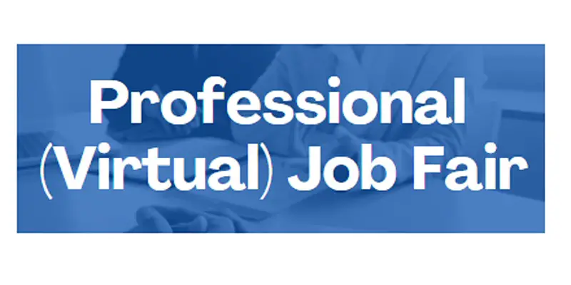 Virtual Professional Job Fair (Morning)