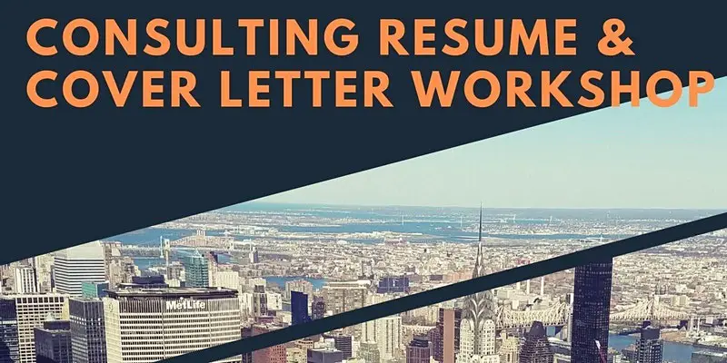 Consulting Resume and Cover Letter Workshop