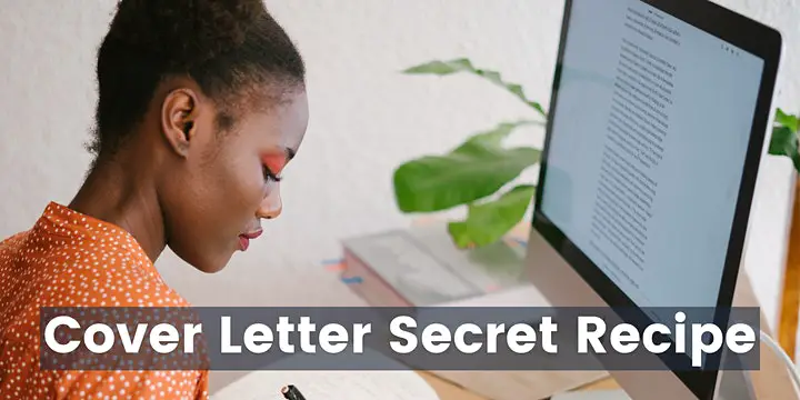 Cover Letter Secret Recipe