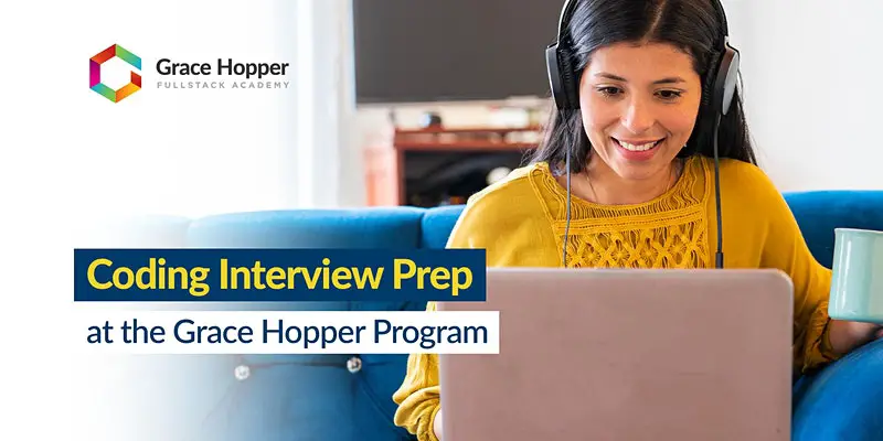 Grace Hopper Coding Interview Prep