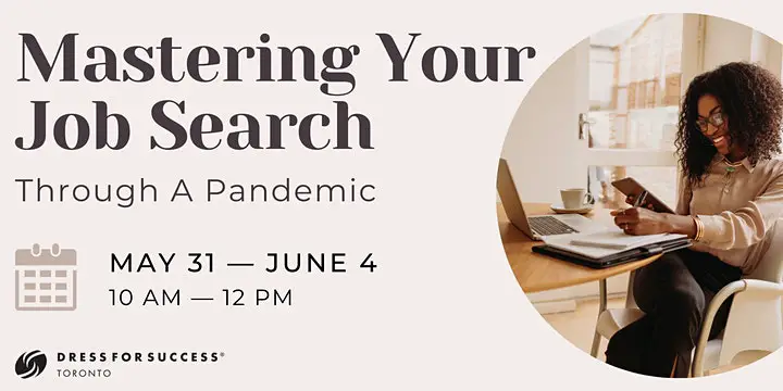 Mastering Your Job Search: Through A Pandemic