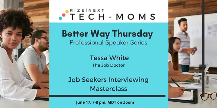 Better Way Thursday: Job Seekers Interviewing Masterclass