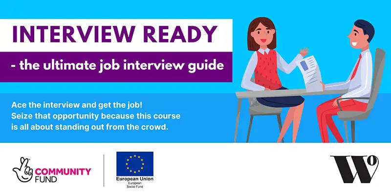 Interview Ready – The Ultimate Job Interview guide!