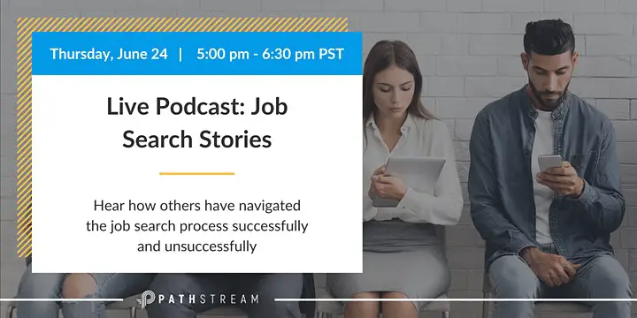 Live Podcast: Job Search Stories