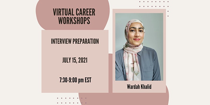 Virtual Workshop: Interview Preparation (7/15/21)