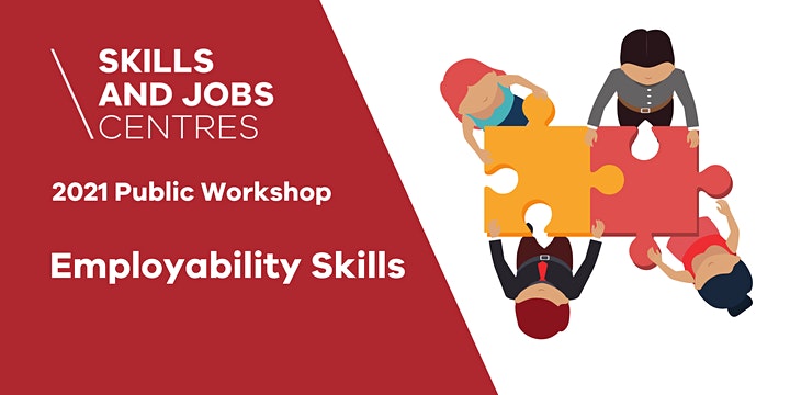 Skills & Jobs Centre | Employability Skills | ONLINE ZOOM WORKSHOP