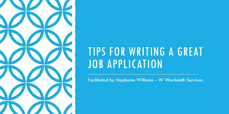 Tips for Writing a Great Job Application - entry level positions