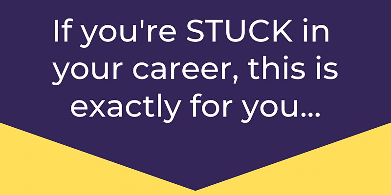 How to get unstuck in your career & land high paid jobs?