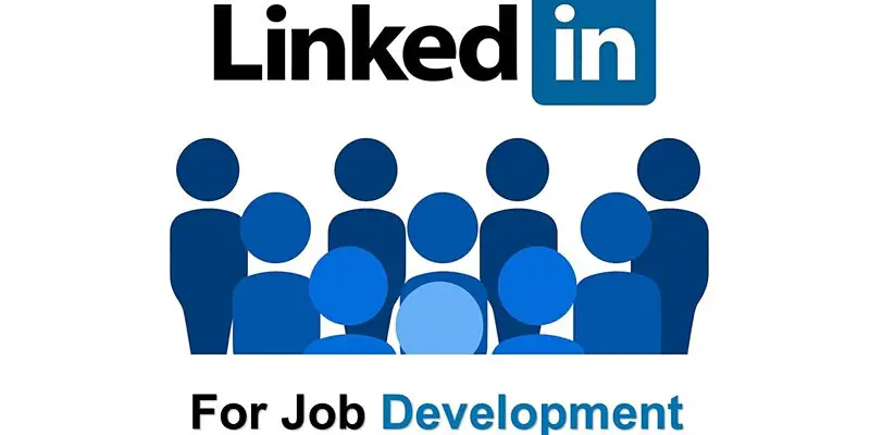 LinkedIn for Job Development
