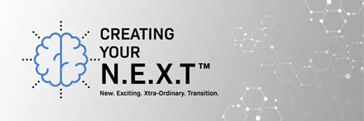Intro to Creating Your N.E.X.T. (New. Exciting. Xtra-ordinary. Transition.)