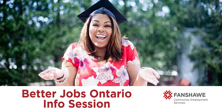 Better Jobs Ontario Information Session (Second Career)
