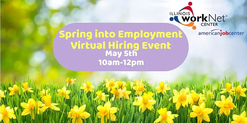 Spring into Employment Virtual Hiring Event