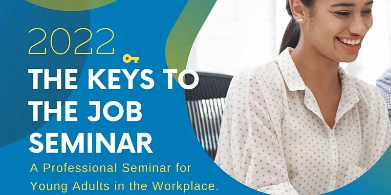 The Keys to Job Seminar