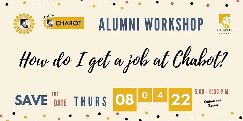 Alumni Career Workshop - How Do I Get a Job at Chabot?