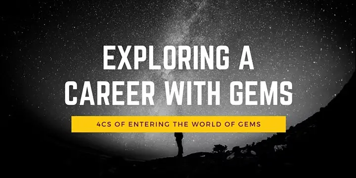 Explore a career with gems