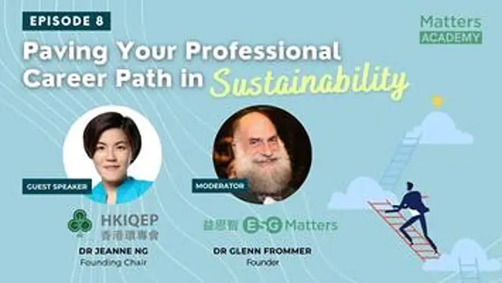 Paving Your Professional Career Path in Sustainability Episode 8